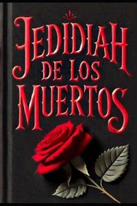 Jedidiah de los Muertos