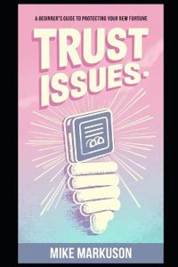 Trust Issues