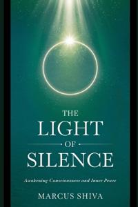 The Light of Silence