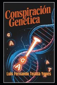 Conspiración Genética