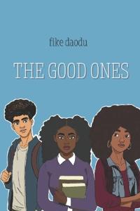 The Good Ones