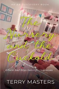 The Nursery And The Cuckold