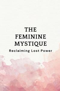 The Feminine Mystique