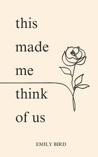 This Made Me Think of Us