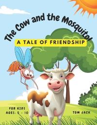 The Cow and the Mosquito
