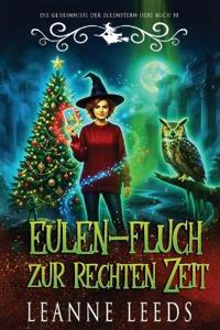 Eulen-Fluch zur rechten Zeit
