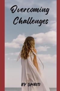 Overcoming Challenges