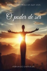 O Poder de Ser