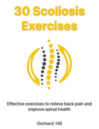 30 Scoliosis Exercises