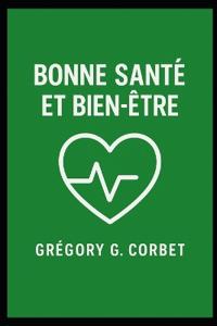Bonne santé et Bien-être