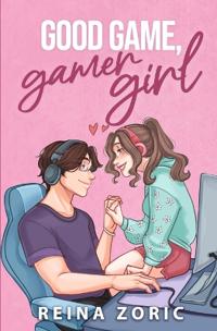 Good Game, Gamer Girl
