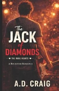 The Jack of Diamonds (Indie Hearts #3)