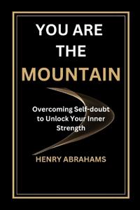 You Are the Mountain