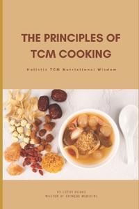The Principles of TCM Cooking