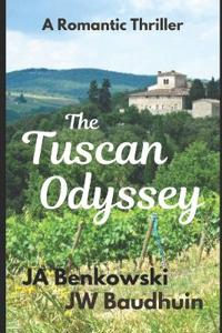 The Tuscan Odyssey