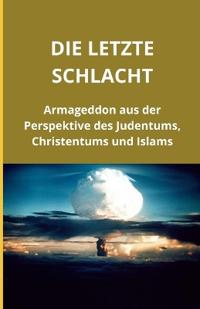 Die letzte Schlacht