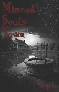 Missed Souls Town