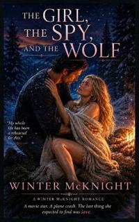 The Girl, The Spy, and the Wolf