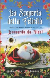 La scoperta della felicità