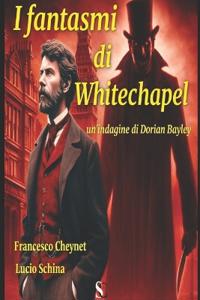 I fantasmi di Whitechapel
