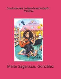 Canciones para la clase de estimulación musical