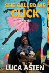She Called Me Click