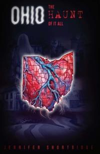 Ohio The Haunt of It All