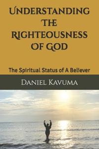 Understanding The Righteousness Of God