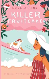 Killer Fruitcake