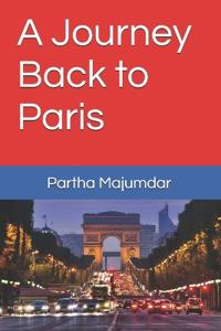 A Journey Back to Paris