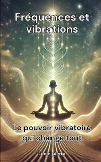 Fréquences et vibrations