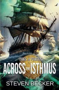 Across the Isthmus