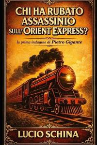 Chi ha rubato Assassinio sull'Orient Express?