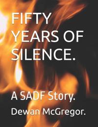 Fifty Years of Silence.