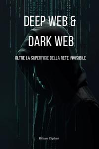 Deep Web e Dark Web