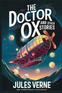 The Doctor OX And Other Stories
