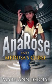 AnaRose and Medusa's Curse