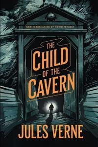 The Child of the Cavern