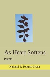 As Heart Softens