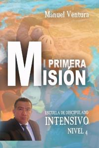 Mi Primera Mision
