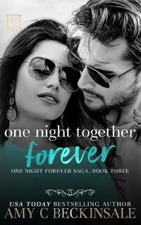 One Night Together Forever