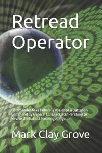 Retread Operator