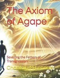 The Axiom of Agape