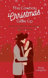 The Cowboy Christmas Glow Up