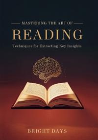 Mastering the Art of Reading