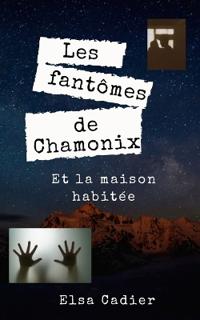 Les fantômes de Chamonix