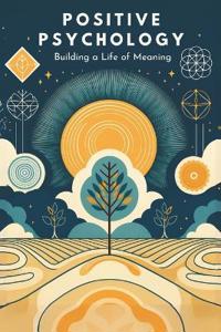 Positive Psychology