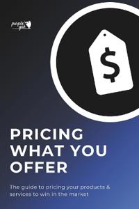 Pricing What You Offer