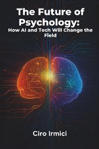 The Future of Psychology