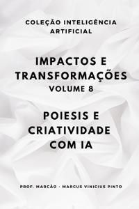 Impactos E Transformações - Volume 8